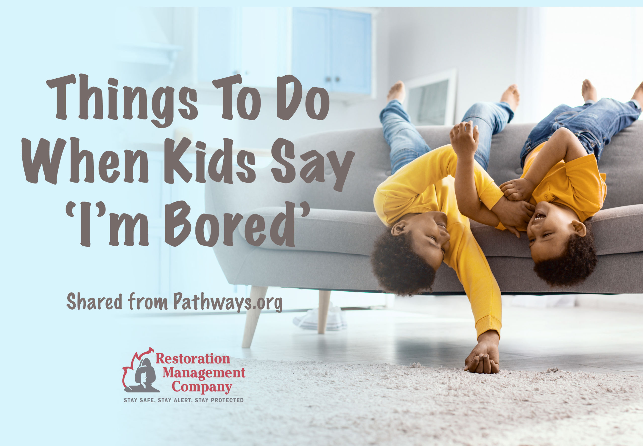 I’m Bored! Things to do at home with your kids…